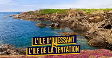 L'île d'Ouessant, île de légende