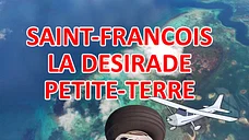 Circuit Saint-François - Désirade - Petite Terre en avion