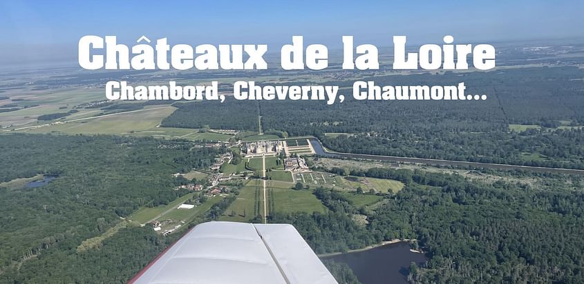 Châteaux de la Loire : en famille ou entre amis