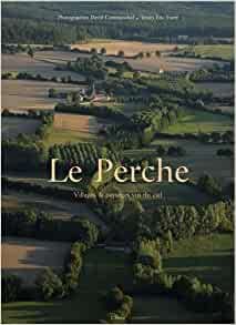 Balade en hélicoptère découverte du Perche vu du ciel