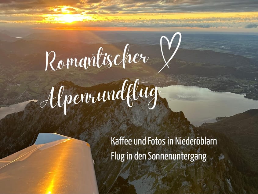 Romantischer Alpenflug mit Kaffee-Stopp & Sonnenuntergang
