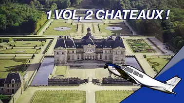 1 vol, 2 châteaux !