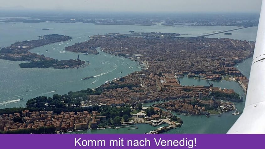 3-Tages-Abenteuer Venedig – Alpenüberflug und Städtetrip