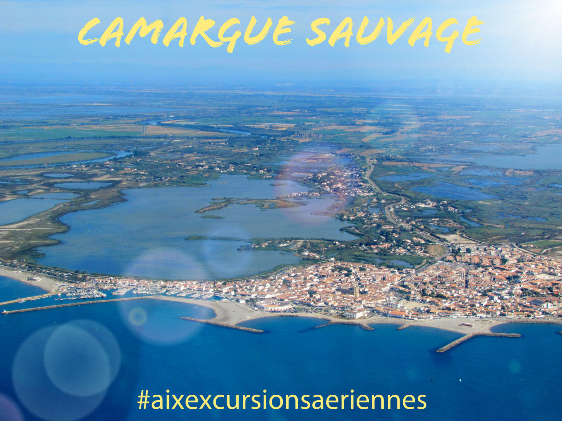 Aigues-Mortes et Camargue, survol entre ciel et lagunes